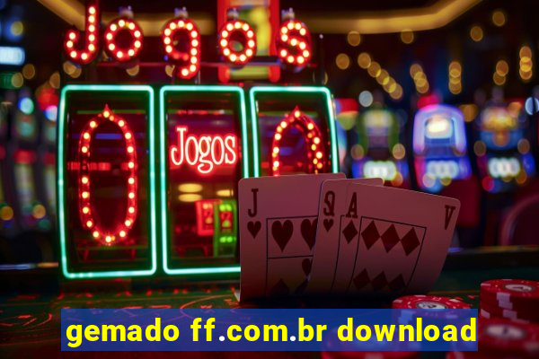 gemado ff.com.br download